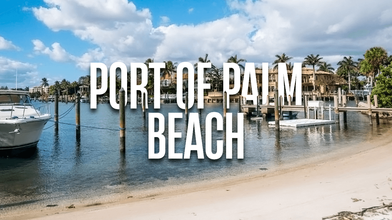 Port of Palm Beach for Travelers