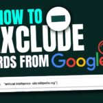 how to exclude words from google search