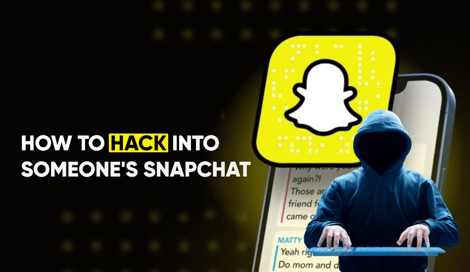 How to Hack Into Someone's Snapchat