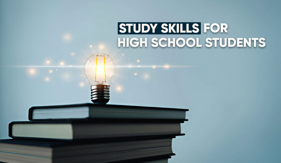 Study Skills for High School Students